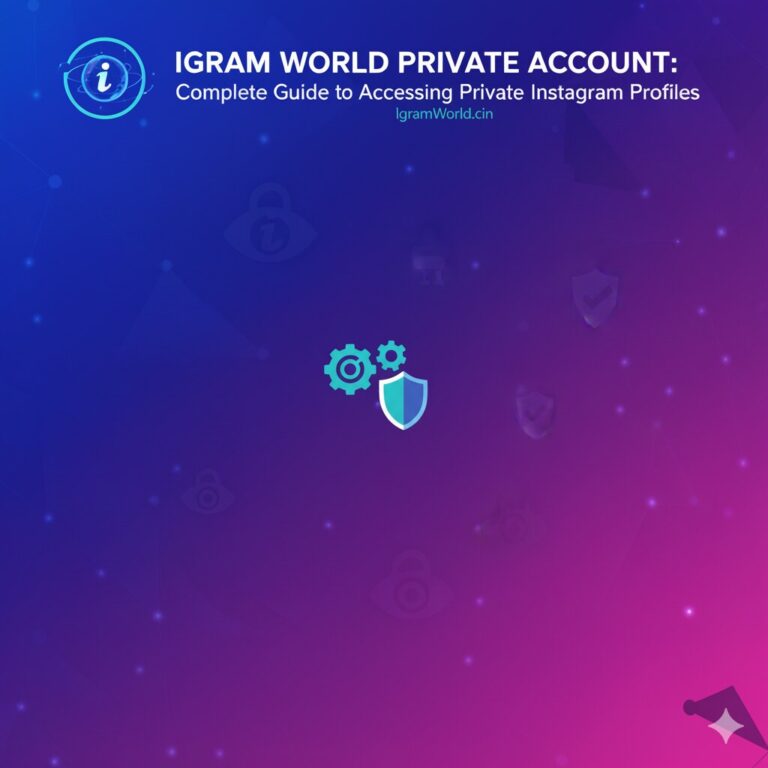 igram World Private Accounts: Complete Guide to Accessing Private Profiles